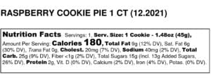 RASPBERRY COOKIE PIE 1 CT 12.2021 Nutrition Label | Tuscany Cookies Store | The Best Gourmet Cookies Online |